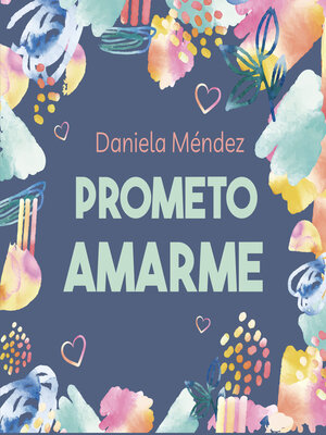 cover image of Prometo amarme